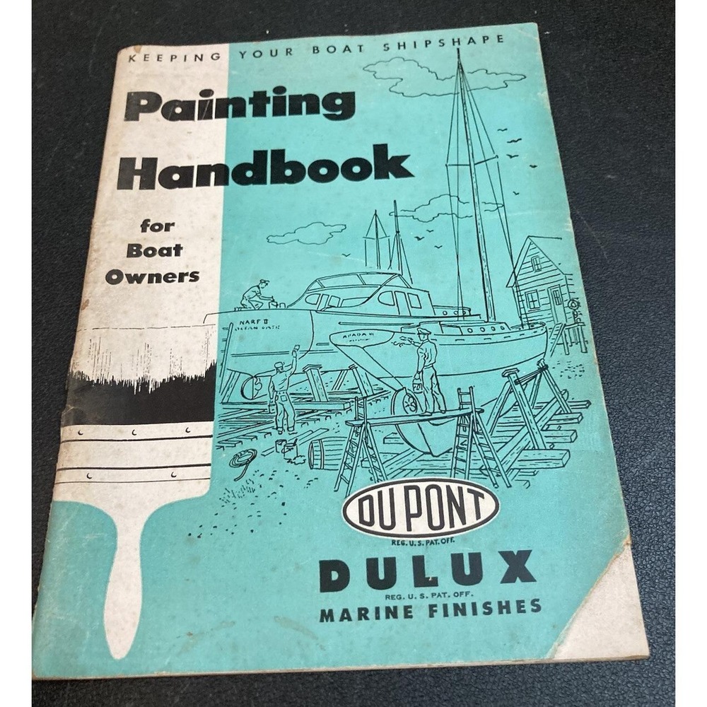 Painting Handbook For Boat Owners DuPont‎ Vtg How To Paint A Guide Book Dulux